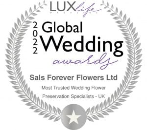 Certificate showing Sals Forever Flowers as 2022 Most Trusted Wedding Flower Preservation Specialists UK, from the Lux Life Magazine Awards